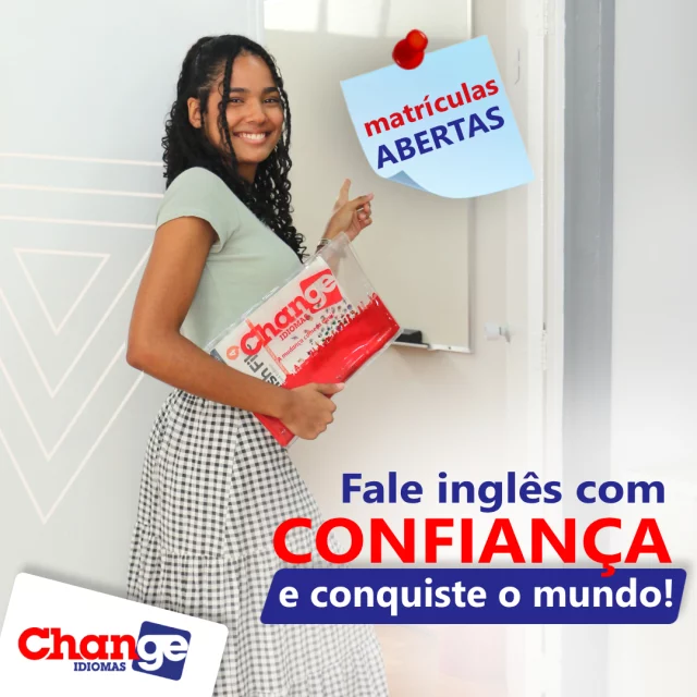 O inglês é a chave para novas oportunidades, e aqui na Change, a gente vai te ajudar a conquistar essa confiança. Seja para viagens, estudos ou crescimento profissional, estamos aqui para garantir que você aprenda de forma prática e eficiente.

E o melhor: Você pode começar AGORA mesmo com uma aula experimental GRATUITA! 🎉Essa é a sua chance de conhecer nossa metodologia, conversar com nossos professores e dar o primeiro passo para o seu sonho de ser fluente!

📍Change Centro
Rua Sampaio, 291

📍Change Santa Terezinha
Avenida Rui Barbosa, 1048

📍Change Benfica
Rua Rua Marília, 380 - Benfica

#FaleComConfiança #AulaGratuita #AprendaInglês #ChangeIdiomas